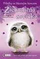 Sue Mongredienová – Zachráněná sovička
