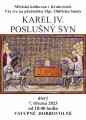 Karel IV., poslušný syn